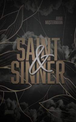 Saint & Sinner